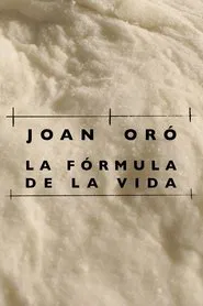 Joan Oró. La fórmula de la vida movie poster