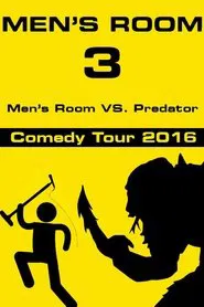 Men's Room 3 movie poster