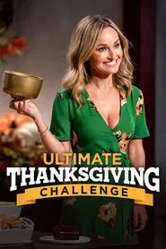Ultimate Thanksgiving Challenge tv show poster