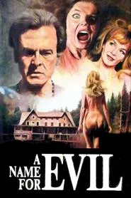 A Name for Evil movie poster