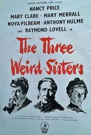 The Three Weird Sisters movie poster
