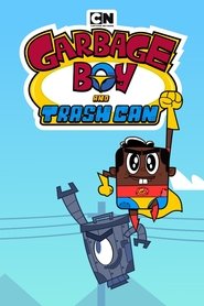 Garbage Boy & Trash Can tv show poster