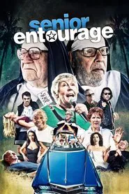 Senior Entourage movie poster