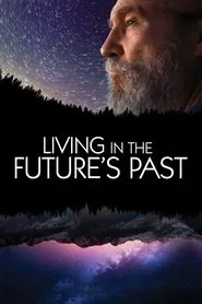 Living in the Future's Past movie poster