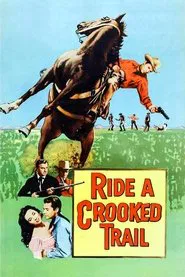 Ride a Crooked Trail movie poster
