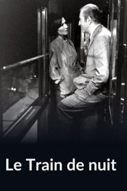Le Train de nuit movie poster