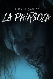 Poster do filme A Maldição de La Patasola
