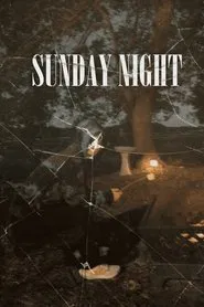 Sunday Night movie poster