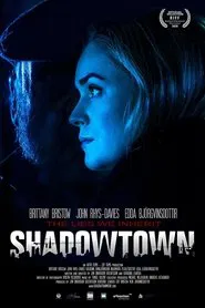 Shadowtown movie poster