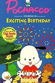 Pochacco: Exciting Birthday movie poster