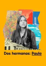 Two Sisters: Paula movie poster