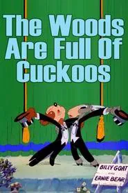 The Woods Are Full of Cuckoos movie poster
