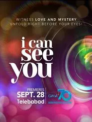 I Can See You tv show poster