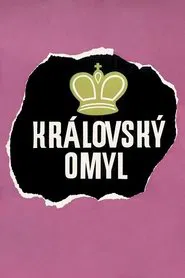 Poster do filme Královský omyl