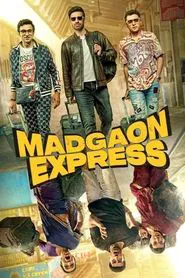 Madgaon Express movie poster