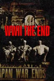 WWII – The End tv show poster