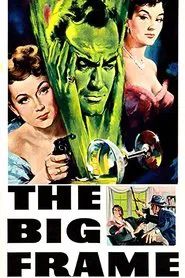 The Big Frame movie poster
