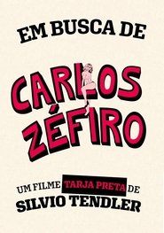 Em Busca de Carlos Zéfiro movie poster