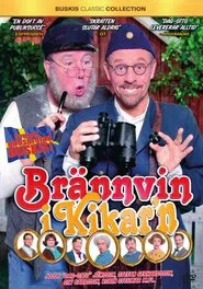 Brännvin i kikar'n movie poster