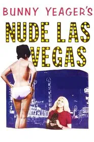 Bunny Yeager's Nude Las Vegas movie poster