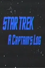 Star Trek: A Captain's Log movie poster