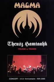 Magma - Theusz Hamtaahk Trilogy movie poster