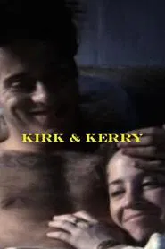 Kirk and Kerry movie poster