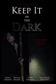 Poster do filme Keep It in the Dark