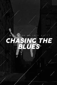 Chasing the Blues movie poster