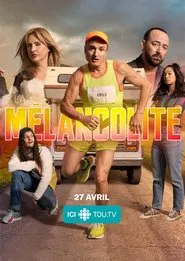 Poster da série La mélancolite