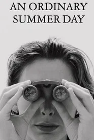 An Ordinary Summer Day movie poster