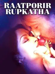Poster do filme Raatporir Rupkatha