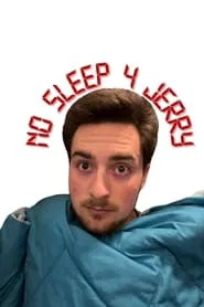Poster do filme No Sleep 4 Jerry