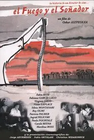 Poster do filme El fuego y el soñador