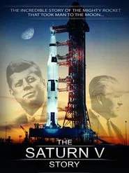 The Saturn V Story movie poster