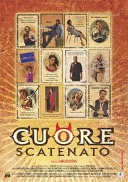 Cuore scatenato movie poster
