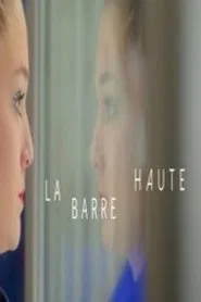 La barre haute movie poster