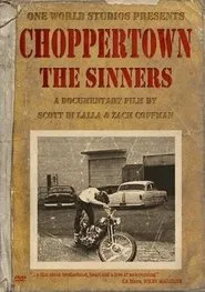 Choppertown: The Sinners movie poster