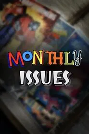 Monthly Issues movie poster