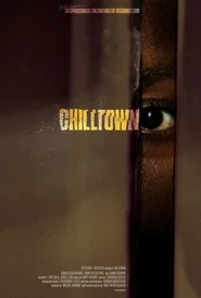 Chilltown movie poster