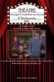 Georges Courteline au travail & Boubouroche movie poster
