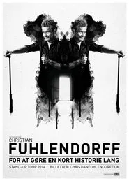 Poster do filme Christian Fuhlendorff : To make a short story long
