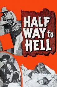 Poster do filme Half Way to Hell