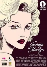 Goodbye Marilyn movie poster