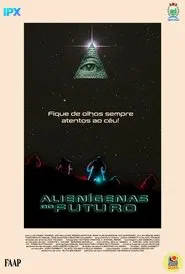 Alienígenas do Futuro movie poster