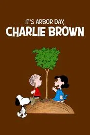 It's Arbor Day, Charlie Brown movie poster