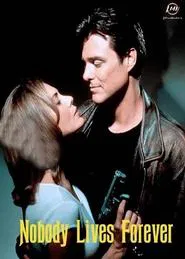 Poster do filme Nobody Lives Forever