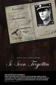 So Soon Forgotten movie poster