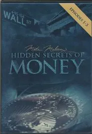 Hidden Secrets of Money tv show poster