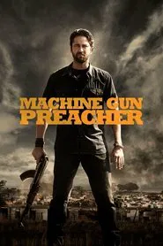 Machine Gun Preacher movie poster